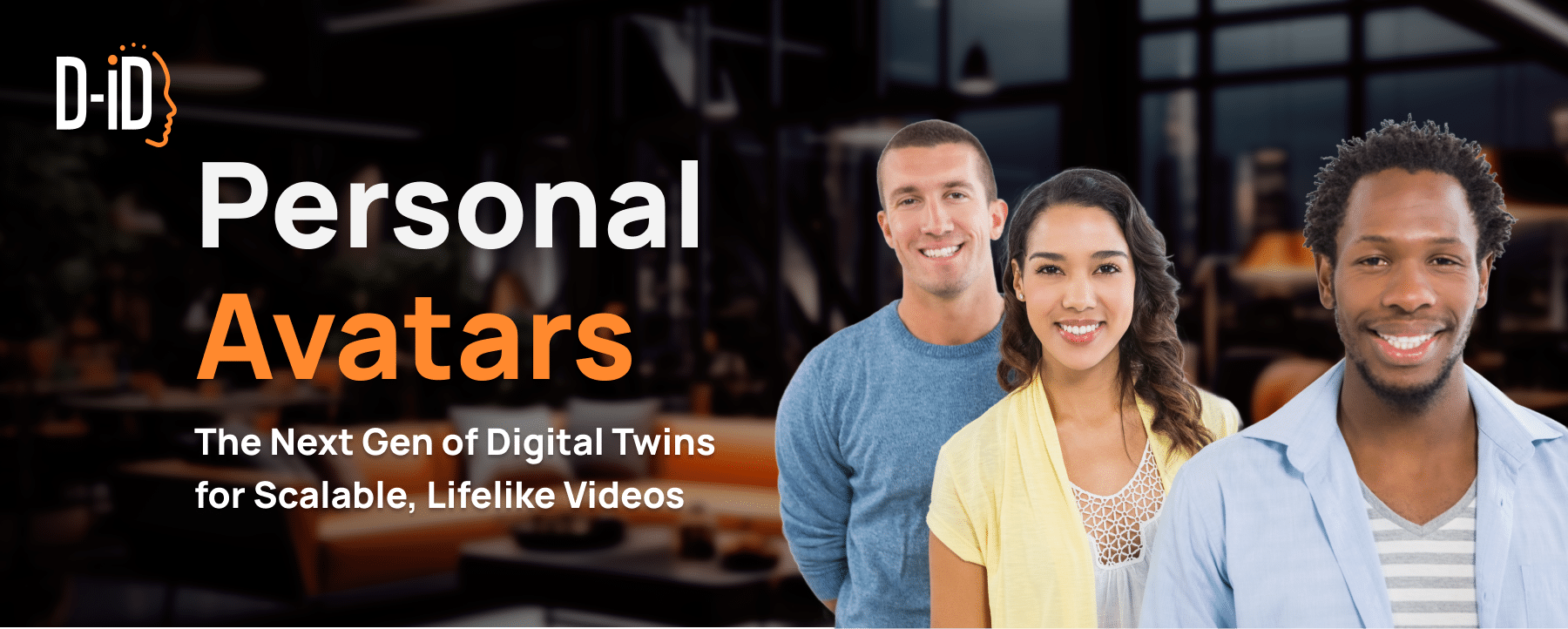 Three people stand smiling in front of a blurred office background. Text reads: "Personal Avatars: The Next Gen of Digital Twins for Scalable, Lifelike Videos." Discover the future with D-ID’s innovative Personal Avatars technology. D-ID logo is shown.